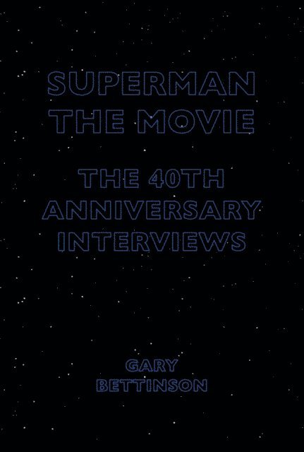 Gary Bettinson - Superman: The Movie, E-bok