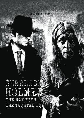 Arthur Conan Doyle, Helene Bakker - Man with the Twisted Lip, Häftad
