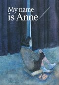 My name is Anne