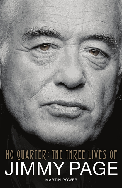 Martin Power - No Quarter: The Three Lives of Jimmy Page, E-bok