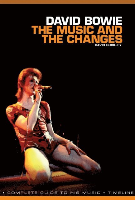 David Buckley - David Bowie: The Music and The Changes, E-bok