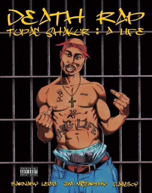 Jim McCarthy, Barnaby Legg - Death Rap: Tupac Shakur, A Life, E-bok