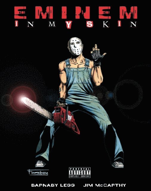 Jim McCarty, Barnaby Legg - Eminem: In My Skin, E-bok