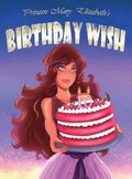 Princess Mary Elizabeth's Birthday Wish
