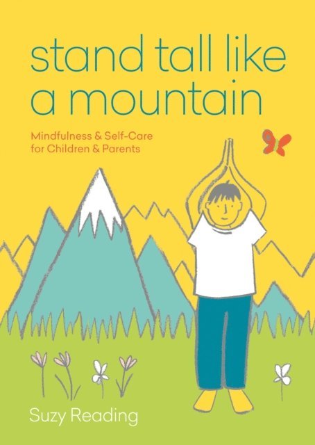 Suzy Reading - Stand Tall Like a Mountain, E-bok