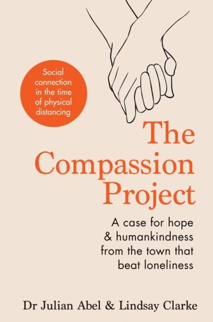Lindsay Clarke, Julian Abel - Compassion Project, E-bok