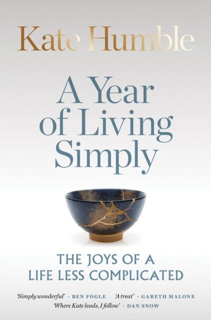 Kate Humble - Year of Living Simply, E-bok