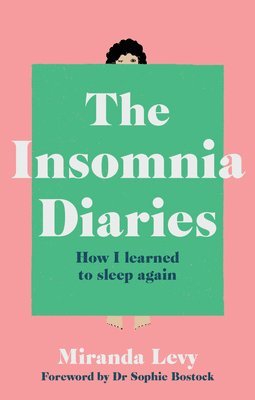 Miranda Levy - Insomnia Diaries, Häftad