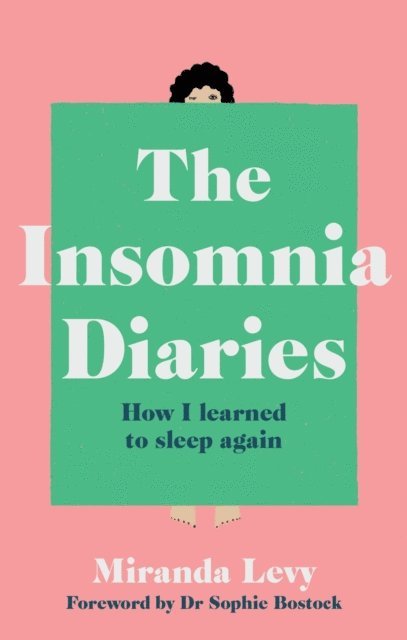 Miranda Levy - Insomnia Diaries, E-bok