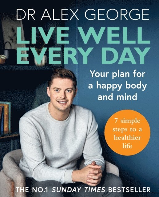 Dr Alex George - Live Well Every Day, E-bok. Tillgänglighet: Lägg i varukorg