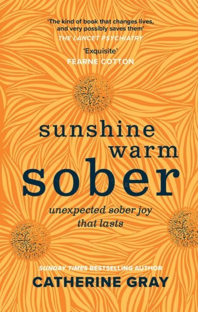 Catherine Gray - Sunshine Warm Sober, E-bok
