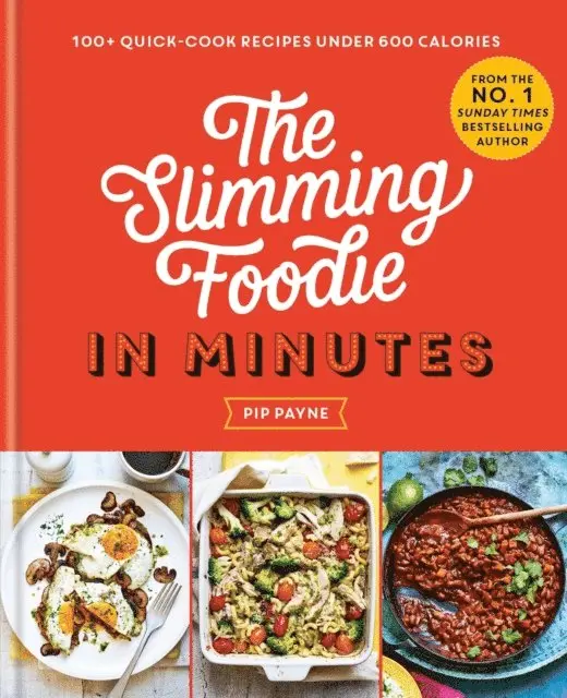 Pip Payne - Slimming Foodie in Minutes, E-bok. Tillgänglighet: Lägg i varukorg