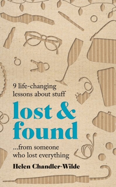 Helen Chandler-Wilde - Lost & Found, E-bok