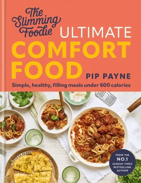 Pip Payne - Slimming Foodie Ultimate Comfort Food, E-bok. Tillgänglighet: Lägg i varukorg