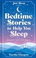 Taesha Glasgow - Bedtime Stories to Help You Sleep, Häftad. Tillgänglighet: Kommande