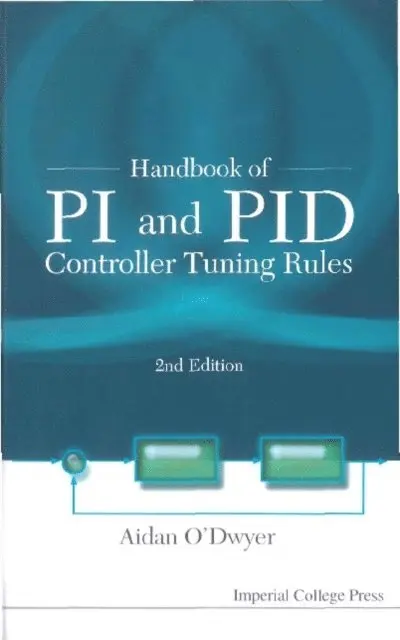 O'dwyer Aidan O'dwyer - Handbook Of Pi And Pid Controller Tuning Rules (2nd Edition), E-bok. Tillgänglighet: Lägg i varukorg