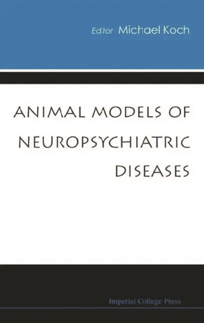 Koch Michael Koch - Animal Models Of Neuropsychiatric Diseases, E-bok. Tillgänglighet: Lägg i varukorg