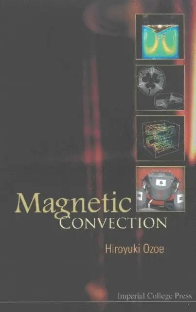 Ozoe Hiroyuki Ozoe - Magnetic Convection, E-bok. Tillgänglighet: Lägg i varukorg