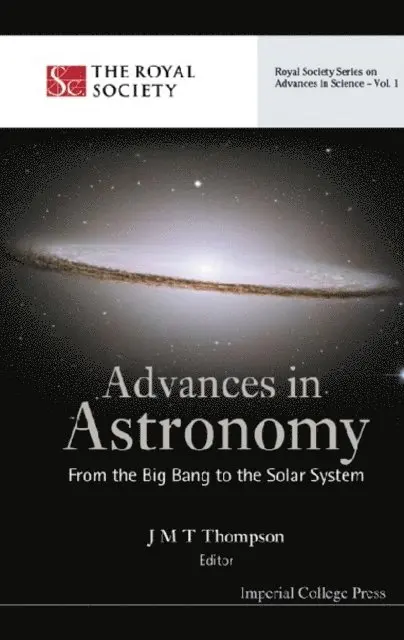 Thompson J Michael T Thompson - Advances In Astronomy: From The Big Bang To The Solar System, E-bok. Tillgänglighet: Lägg i varukorg