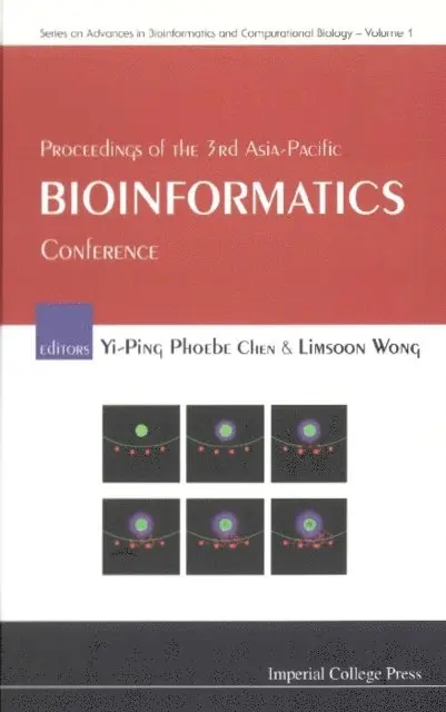 Chen Phoebe Yi-ping Chen, Wong Limsoon Wong - Proceedings Of The 3rd Asia-pacific Bioinformatics Conference, E-bok. Tillgänglighet: Lägg i varukorg