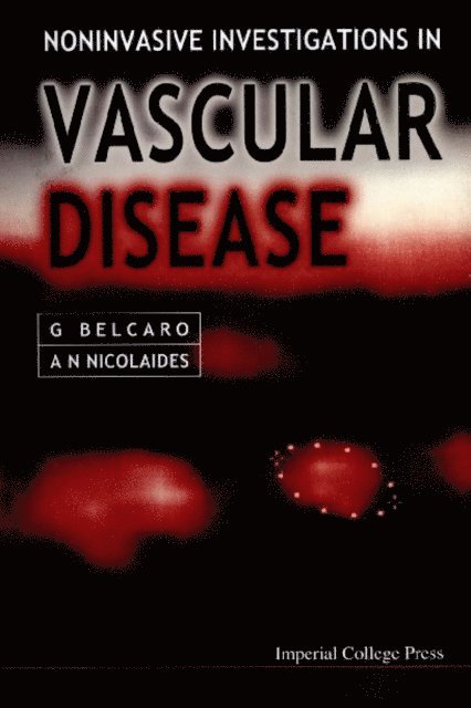 Nicolaides Andrew N Nicolaides, Belcaro Giovanni Vincent Belcaro - Noninvasive Investigations In Vascular Disease, E-bok. Tillgänglighet: Lägg i varukorg