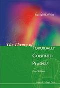 Theory Of Toroidally Confined Plasmas, The (Third Edition)