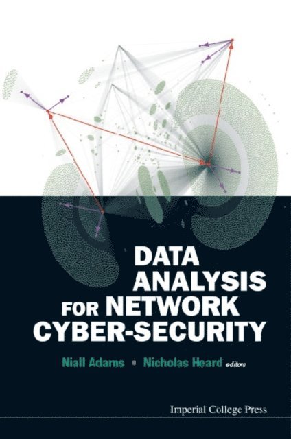 Heard Nicholas A Heard, Adams Niall M Adams - Data Analysis For Network Cyber-security, E-bok