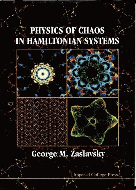 Zaslavsky George Zaslavsky - Physics Of Chaos In Hamiltonian Systems, E-bok