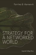 Strategy For A Networked World