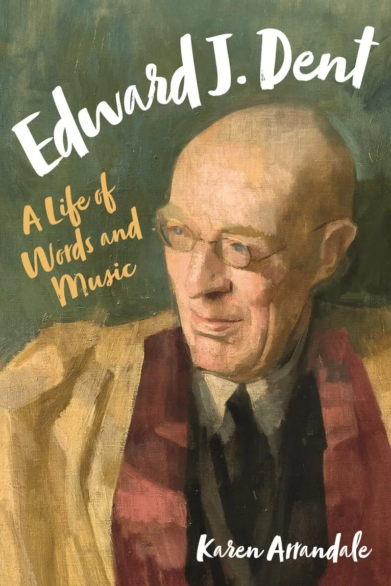 Karen Arrandale - Edward J. Dent, Inbunden. Tillgänglighet: Lägg i varukorg