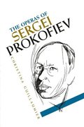The Operas of Sergei Prokofiev