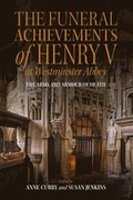 Funeral Achievements of Henry V at Westminster Abbey