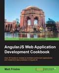 AngularJS Web Application Development Cookbook