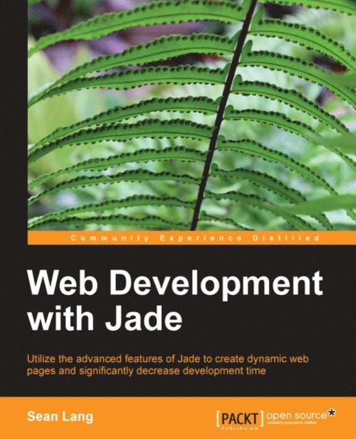 Sean Lang - Web Development with Jade, E-bok