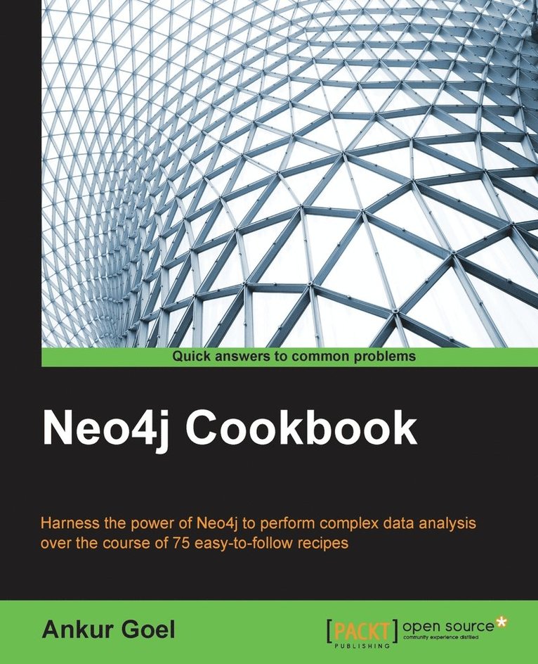 Ankur Goel - Neo4j Cookbook, Häftad