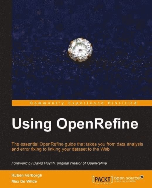 Max De Wilde, Ruben Verborgh - Using OpenRefine, E-bok