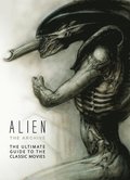 Alien: The Archive-The Ultimate Guide to the Classic Movies