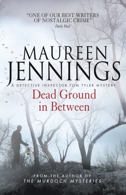 Maureen Jennings - Dead Ground in Between, E-bok