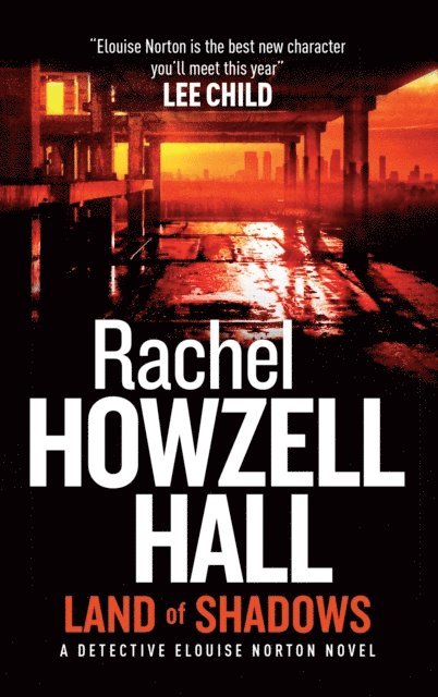 Rachel Howzell Hall - Land of Shadows, E-bok