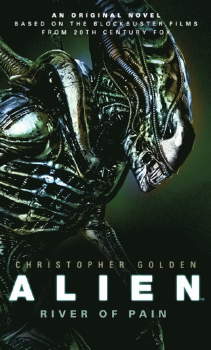 Christopher Golden - Alien - River of Pain - Book 3, Häftad