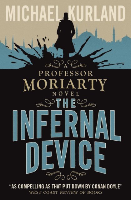 Michael Kurland - Infernal Device, E-bok