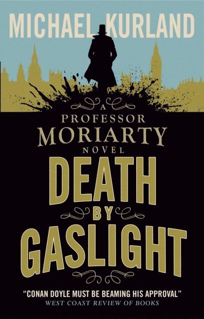Michael Kurland - Death by Gaslight, E-bok
