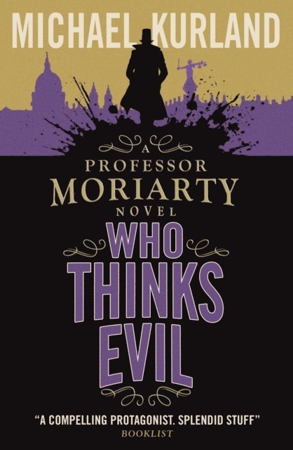 Michael Kurland - Who Thinks Evil, E-bok