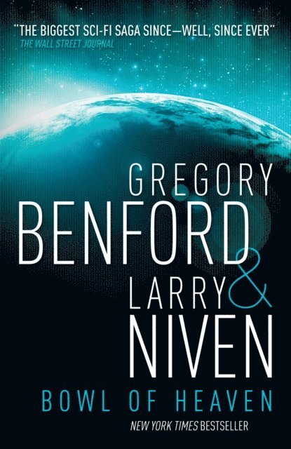 Gregory Benford, Larry Niven - Bowl of Heaven, E-bok