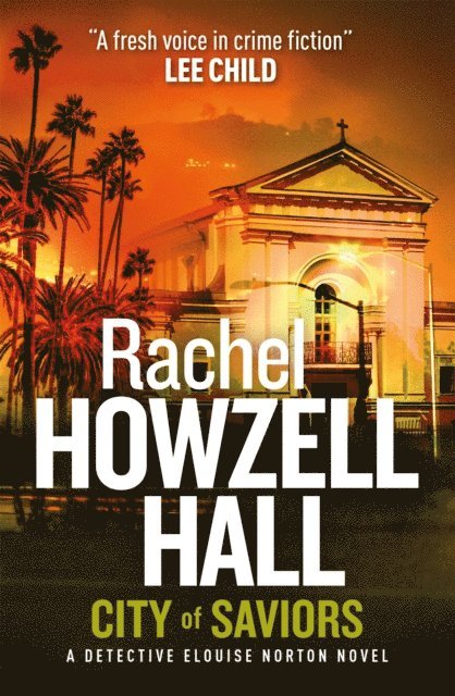 Rachel Howzell Hall - City of Saviors, E-bok