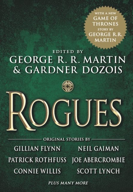 Neil Gaiman, Gardner Dozois, George R. R. Martin - Rogues, E-bok