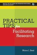 Practical Tips for Facilitating Research