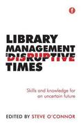 Library Management in Disruptive Times