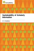 Sustainability of Scholarly Information