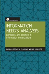 Information Needs Analysis